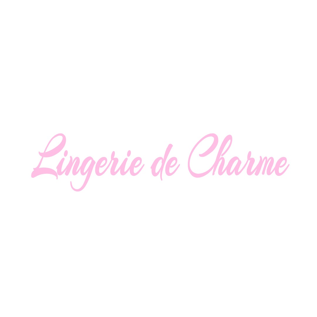 LINGERIE DE CHARME CHALAGNAC